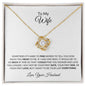 TO MY WIFE LOVE KNOT NECKLACE| I WANT TO BE YOUR LAST EVERYTHING