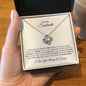 TO MY SOULMATE LOVE KNOT NECKLACE| I WANT TO BE YOUR LAST EVERYTHING