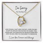 I'M SORRY FOR HURTING YOU FOREVER LOVE NECKLACE