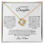 To My Beautiful Daughter Love Knot Necklace|A Privilege To Be Called Your Mom