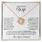 TO MY BEAUTIFUL WIFE LOVE KNOT NECKLACE|I FOUND MY MISSING PIECE