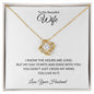 TO MY BEAUTIFUL WIFE|YOU LIVE IN MY MIND LOVE KNOT NECKLACE