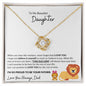 TO MY BEAUTIFUL DAUGHTER LOVEKNOT NECKLACE|THIS OLD LION WILL ALWAYS HAVE YOUR BACK