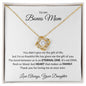 TO MY BONUS MOM LOVE KNOT NECKLACE FROM YOUR DAUGHTER
