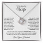 TO MY BEAUTIFUL WIFE LOVE KNOT NECKLACE|I FOUND MY MISSING PIECE
