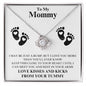 TO MY MOMMY LOVE KNOT NECKLACE|LOVE KISSES AND KICKS FROM YOUR TUMMY