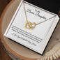 TO MY BONUS DAUGHTER|INTERLOCKING HEARTS NECKLACE