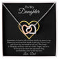 TO MY DAUGHTER LOVE DAD|LAST BREATH INTERLOCKING HEARTS NECKLACE