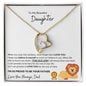 TO MY BEAUTIFUL DAUGHTER FROM DAD FOREVER LOVE NECKLACE|THIS OLD LION WILL ALWAYS HAVE YOUR BACK