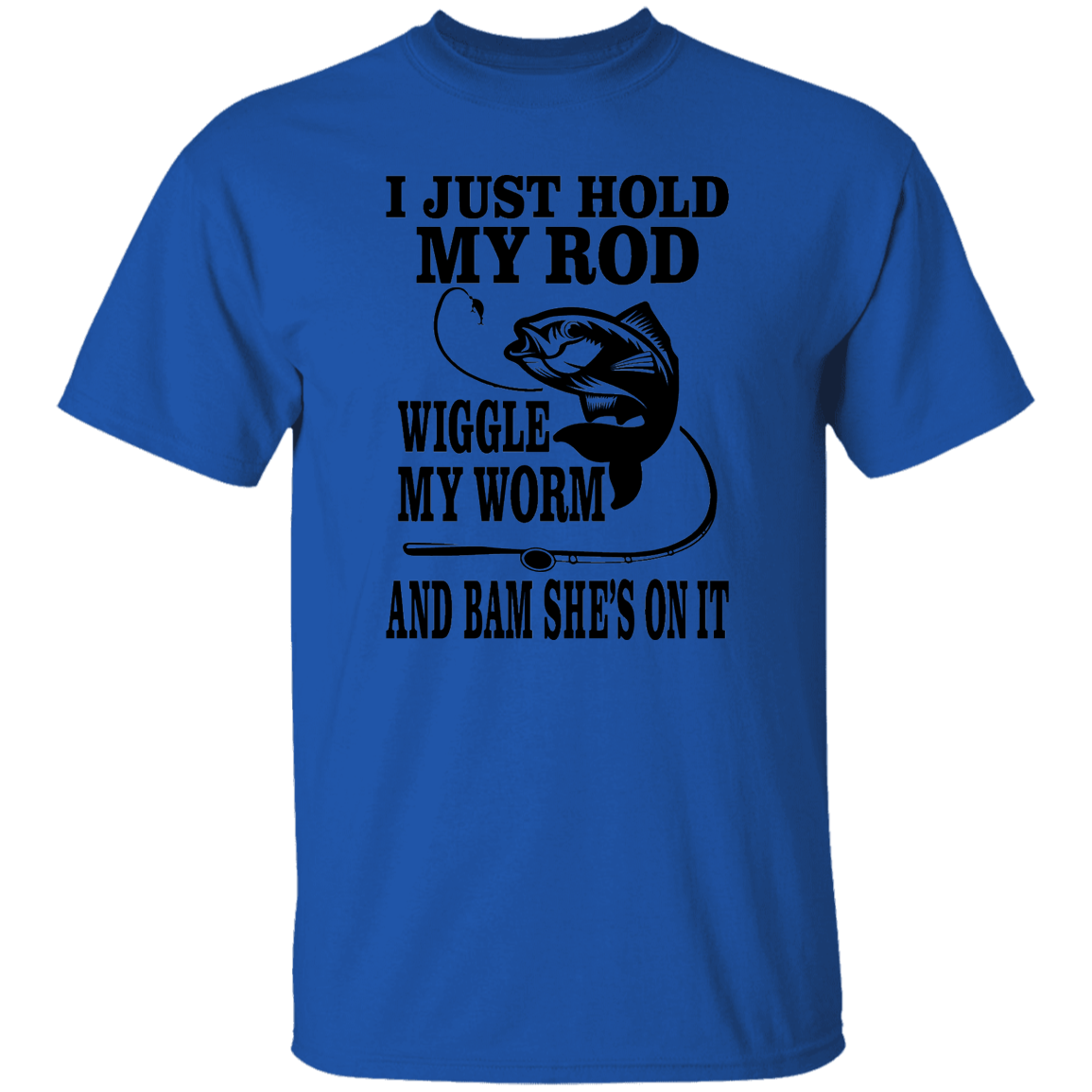 WIGGLE MY WORM T-SHIRT