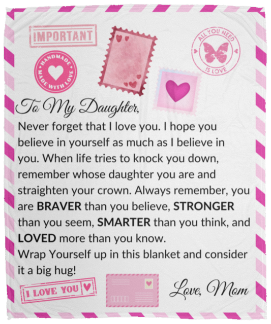 TO MY DAUGHTER COZY PLUSH BLANKET FROM MOM|NEVER FORGET I LOVE YOU (PINK)