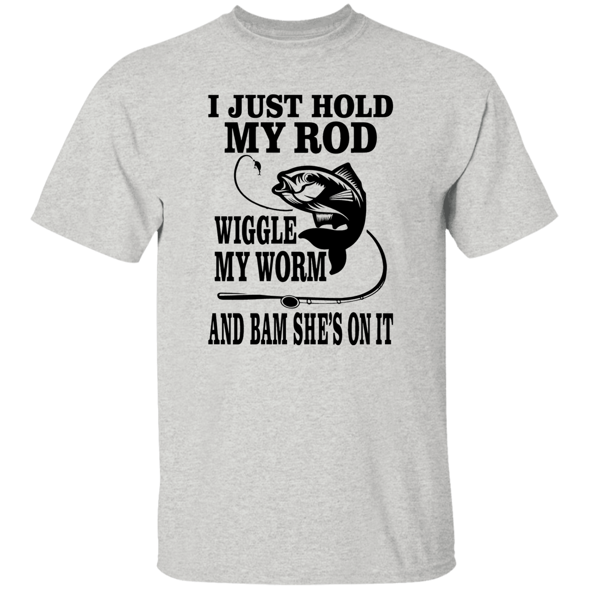 WIGGLE MY WORM T-SHIRT