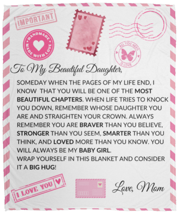 TO MY BEAUTIFUL DAUGHTER LOVE COZY POSTCARD BLANKET|MY MOST BEAUTIFUL CHAPTER