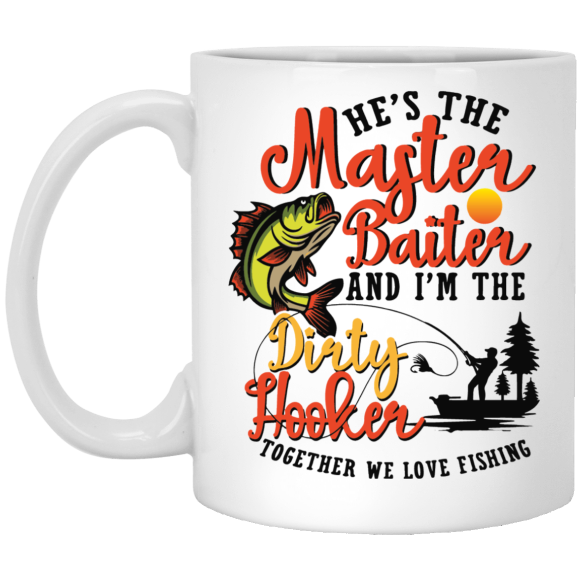 HE'S THE MASTER BAITER 11OZ. MUG