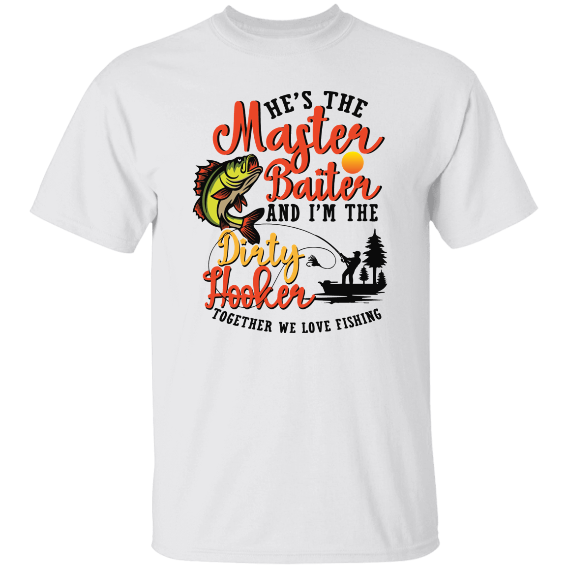 HE'S THE MASTER BAITER UNISEX T-SHIRT