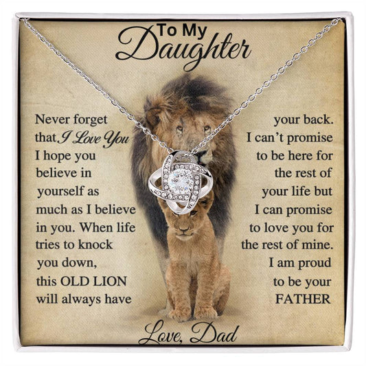 To My Daughter Love Knot Necklace-This Old Lion Will Always Have Your Back