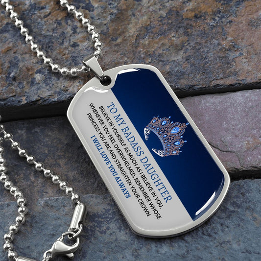 TO MY BADASS DAUGHTER DOG TAG NECKLACE