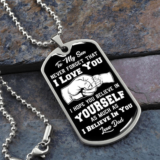 [SELLING FAST] TOMY SON DOG TAG CHAIN FROM DAD|NEVER FORGET THAT I LOVE YOU