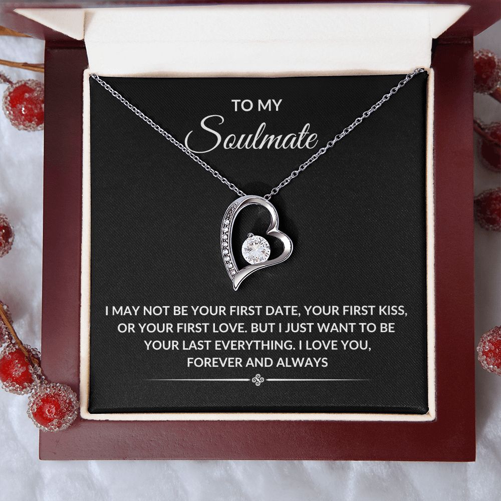 TO MY SOULMATE|LAST EVERYTHING FOREVER LOVE NECKLACE