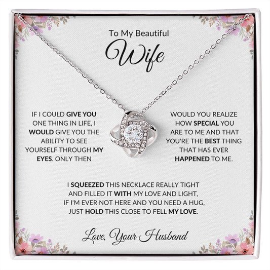 TO MY BEAUTIFUL WIFE|BEST THING LOVE KNOT NECKLACE