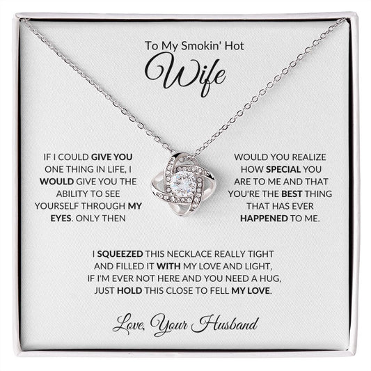 TO MY SMOKIN' HOT WIFE|BEST THING LOVE KNOT NECKLACE