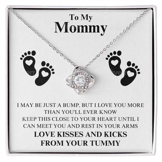 TO MY MOMMY LOVE KNOT NECKLACE|LOVE KISSES AND KICKS FROM YOUR TUMMY