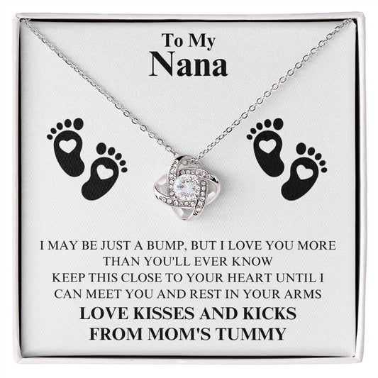 TO MY NANA LOVE KNOT NECKLACE|LOVE KISSES AND KICKS FROM MOM'S TUMMY