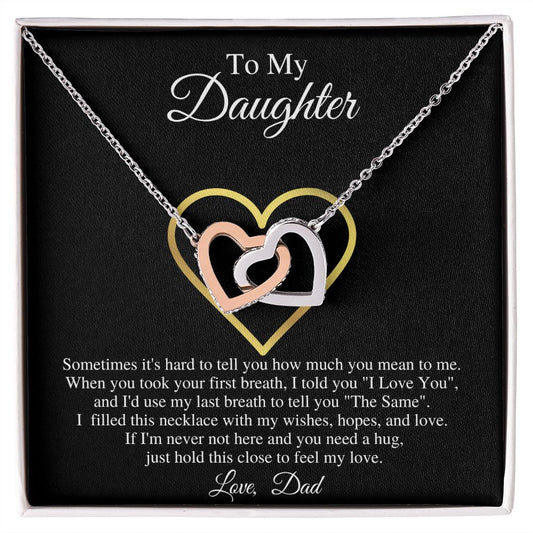 TO MY DAUGHTER LOVE DAD|LAST BREATH INTERLOCKING HEARTS NECKLACE