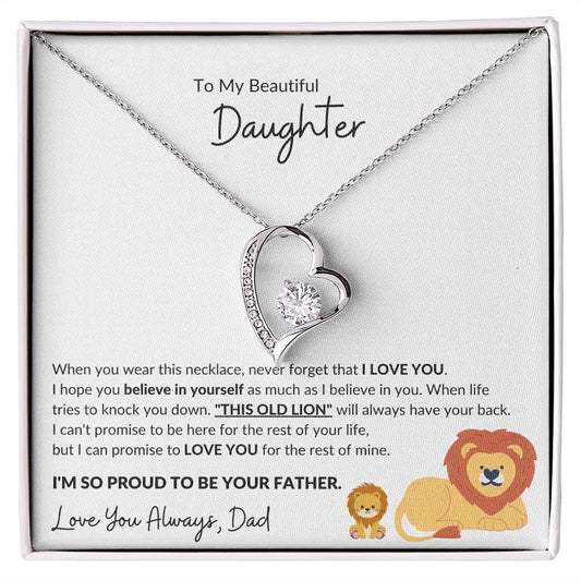 TO MY BEAUTIFUL DAUGHTER FROM DAD FOREVER LOVE NECKLACE|THIS OLD LION WILL ALWAYS HAVE YOUR BACK